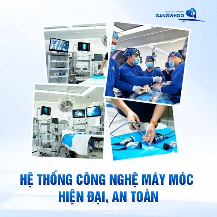 Bệnh viện thẩm mỹ Gangwhoo tân trang và đầu tư nhiều công nghệ hiện đại, an toàn mang lại kết quả thẩm mỹ đẹp an toàn dài lâu 