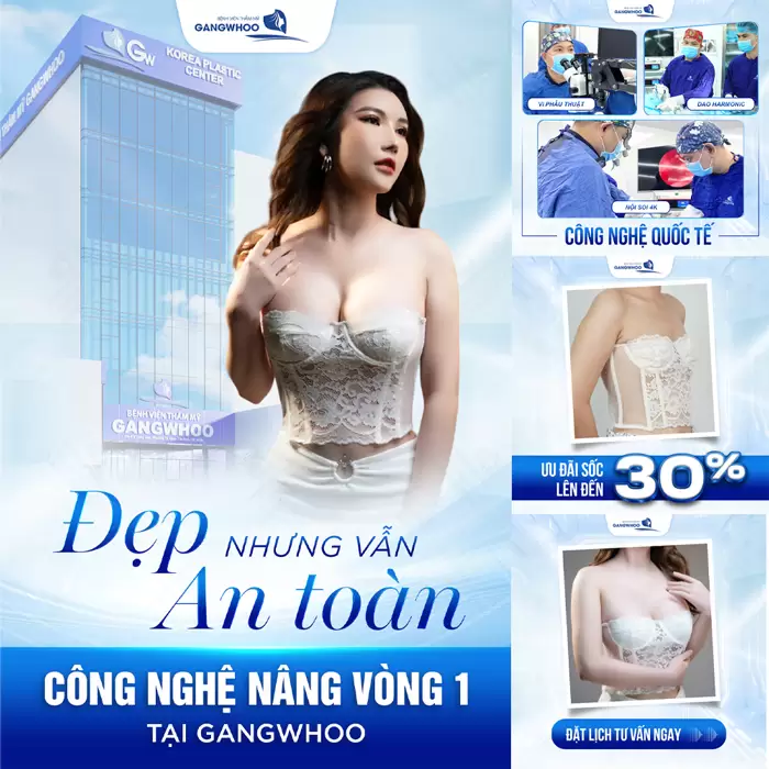 Nâng Ngực Nội Soi Túi Nano Chip Công Nghệ Harmonic Hàn Quốc 19 Nâng ngực tại BVTM Gangwhoo đẹp an toàn với công nghệ hiện đại không lo sẹo và biến chứng