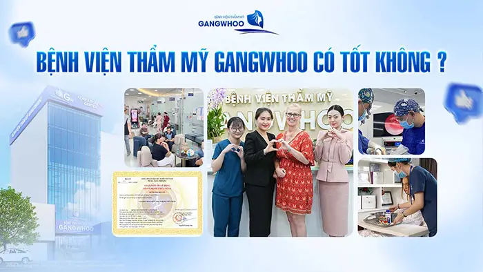 benh vien tham my gangwhoo co tot khong