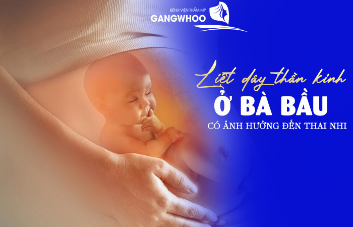 liet day than kinh co anh huong den thai nhi