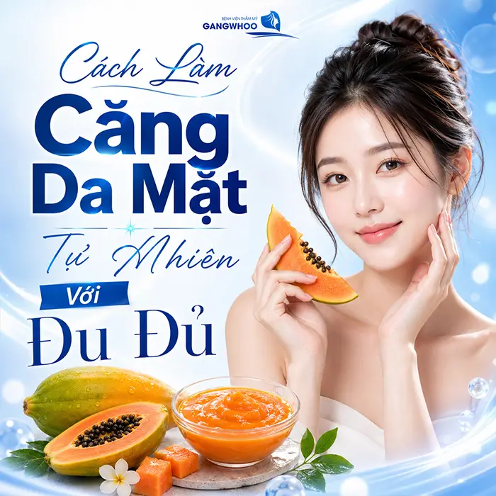 10 Cách Làm Căng Da Mặt Tự Nhiên Hiệu Quả Tại Nhà