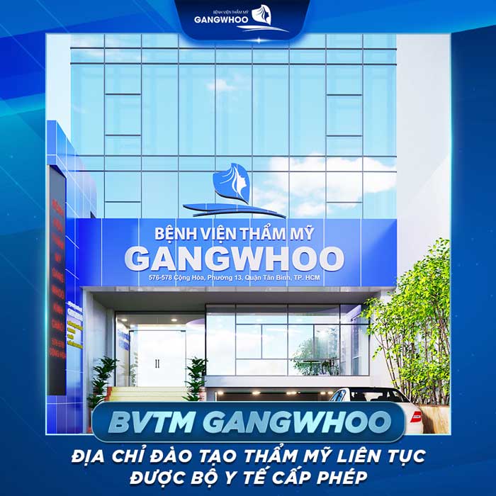 Bệnh viện thẩm mỹ Gangwhoo - địa chỉ hút mỡ an toàn, uy tín