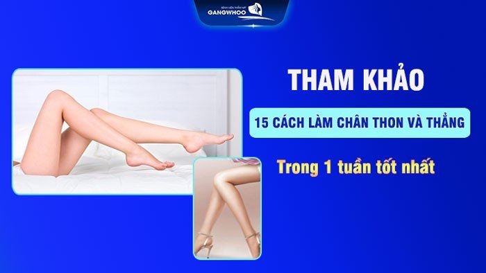 Cách làm chân thon và thẳng trong 1 tuần