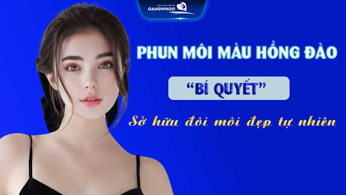 Phun Môi Màu Hồng Đào “Bí Quyết” Sở Hữu Đôi Môi Đẹp Tự Nhiên 1 Phun môi màu hồng đào