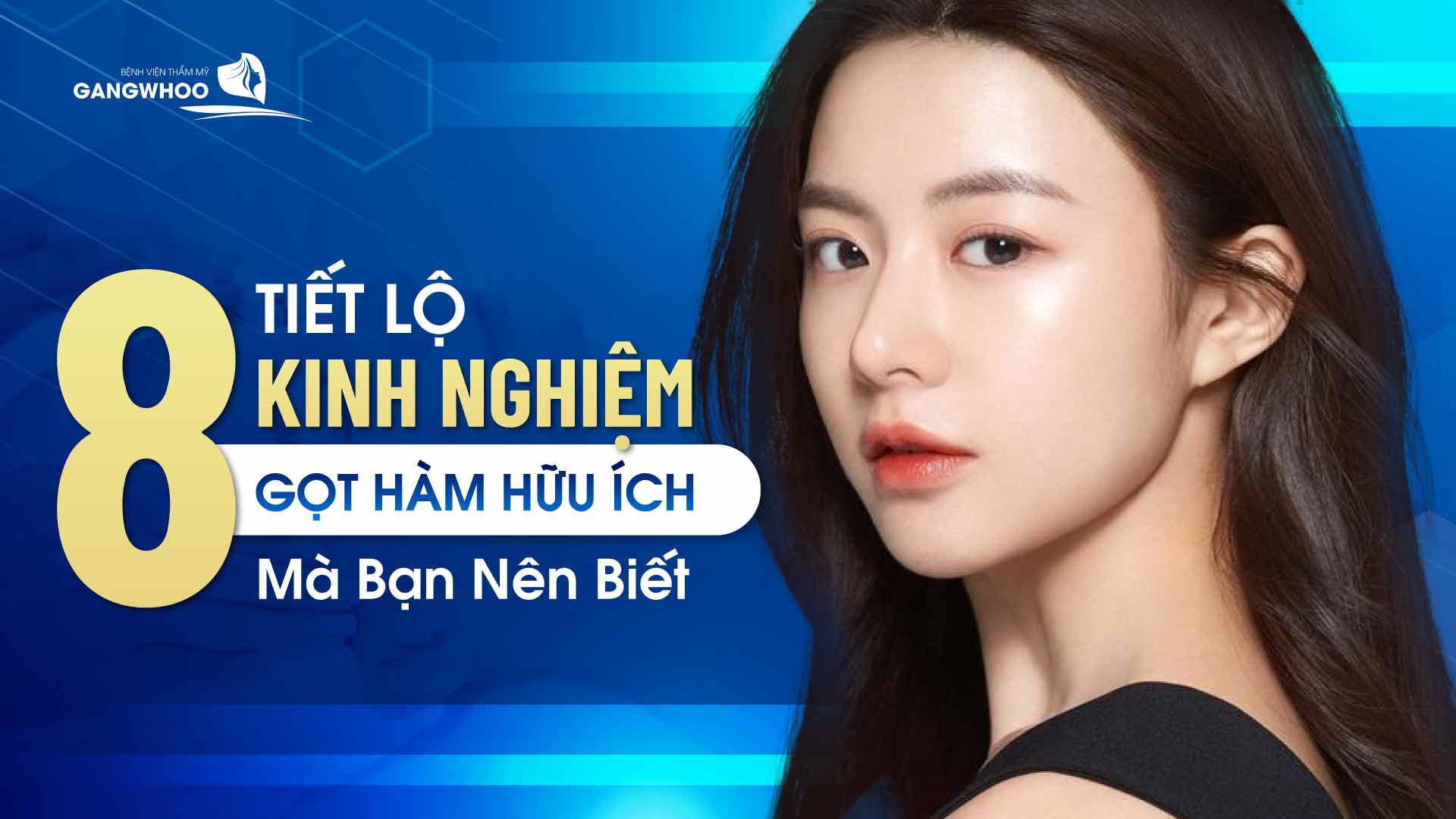 Kinh nghiệm gọt hàm