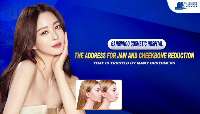 Cheekbone and Jaw Reduction