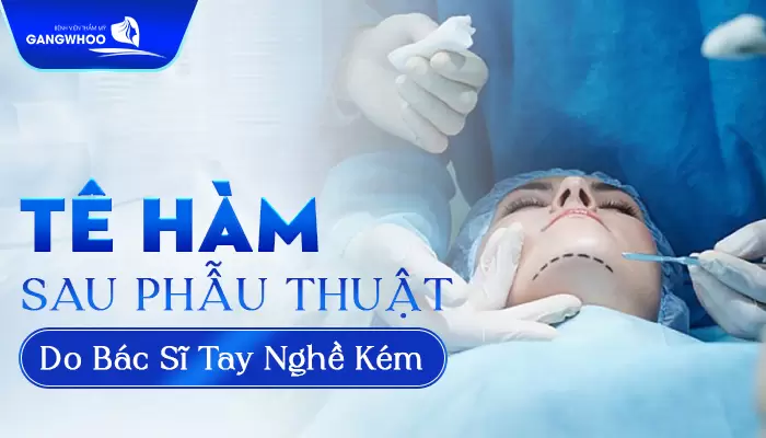 Chuyên Gia Giải Đáp Về Gọt Mặt Có Bị Tê Hàm Mãi Mãi? 13 Tê hàm sau phẫu thuật 1 phần do tay nghề bác sĩ yếu kém
