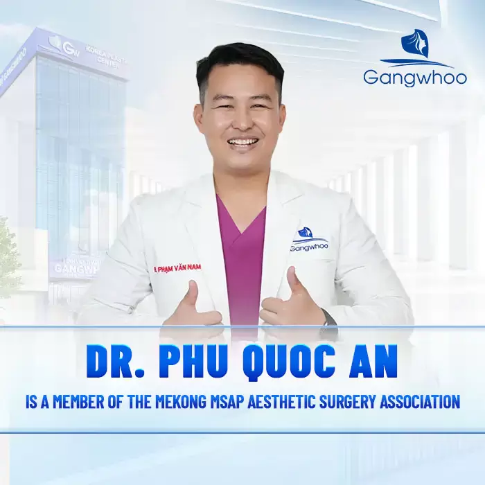 Dr. Phu Quoc An – Specialist in Male Aesthetic Surgery, Liposuction, Breast Augmentation 2 Dr. Phu Quoc An – Member of Mekong MSAP Aesthetic Surgery Association