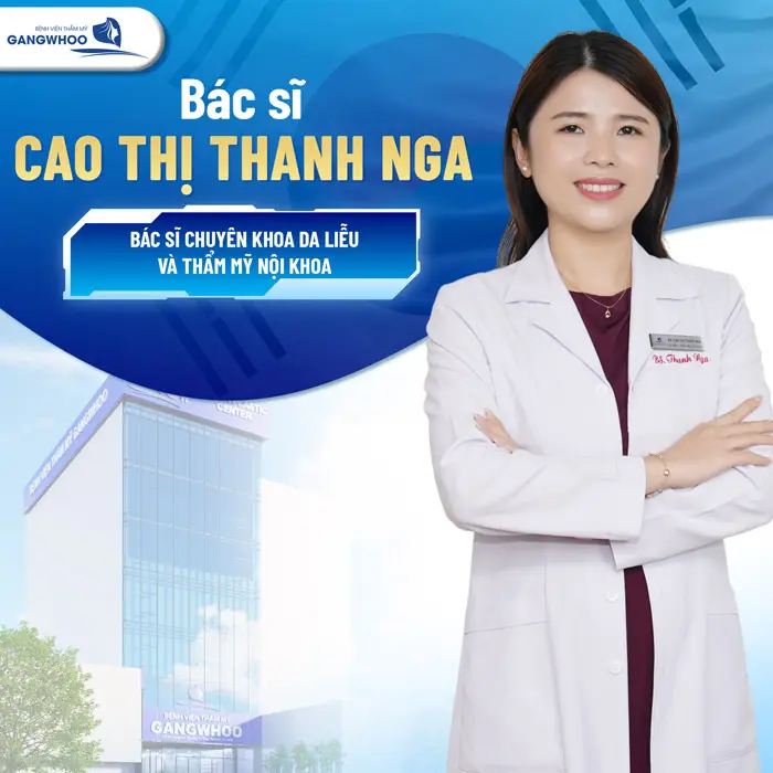 Bác sĩ Cao Thị Thanh Nga - Bác sĩ Da Liễu 3 Bác sĩ Cao Thị Thanh Nga bác sĩ chuyên khoa da liễu và thẩm mỹ nội khoa
