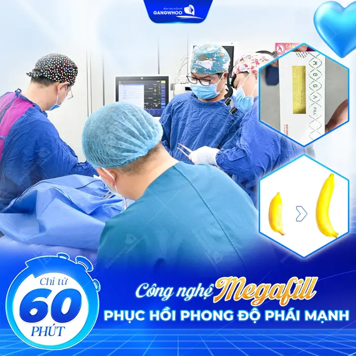 Công nghệ cấy Megafill phục hồi phong độ phái mạnh 60 phút sự thay đổi đã hoàn toàn khác biệt