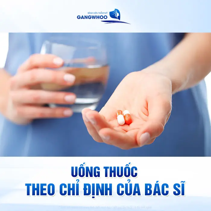 Uống thuốc theo chỉ định của bác sĩ chuyên môn là điều mà bạn luôn cần phải ghi nhớ