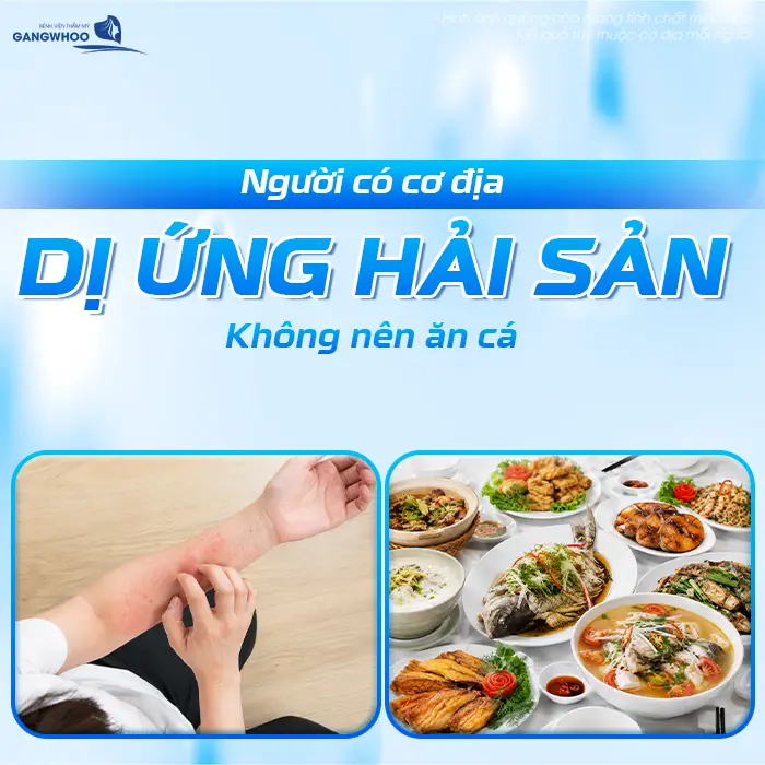 Người có cơ địa dị ứng hải sản không nên ăn cá ngay sau phẫu thuật 